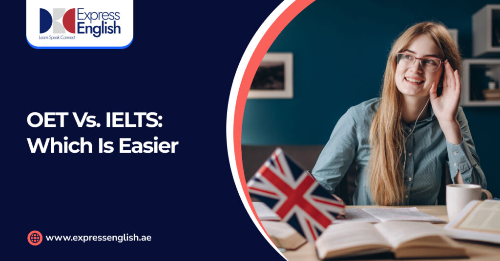 OET vs IELTS: Which Is Easier for Healthcare Professionals
