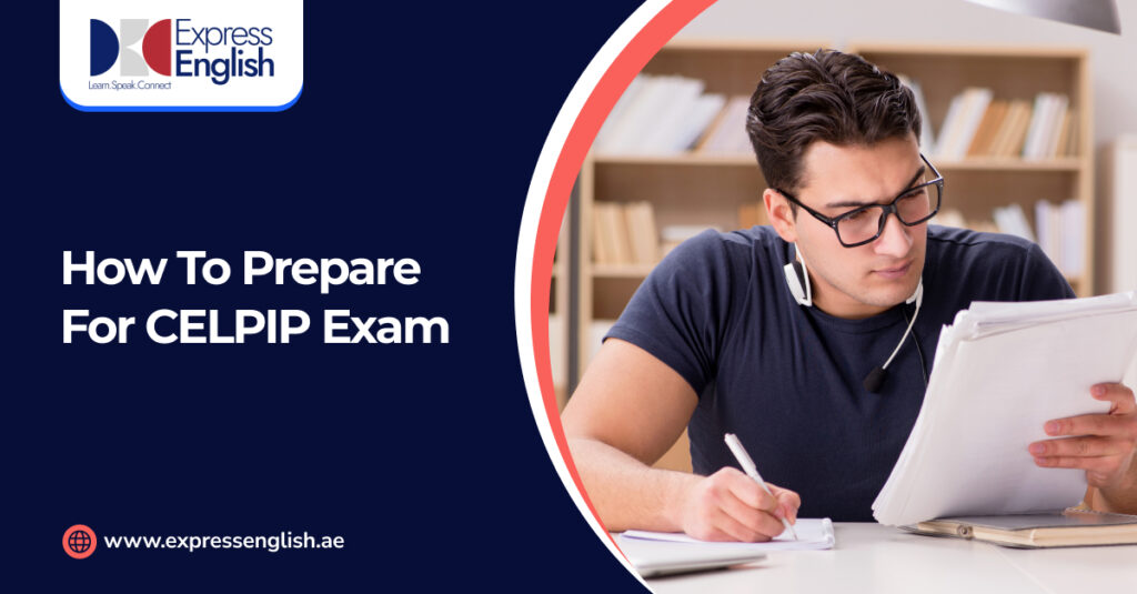 How to Prepare for CELPIP Exam